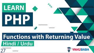 PHP Functions with Returning Value Tutorial in Hindi / Urdu