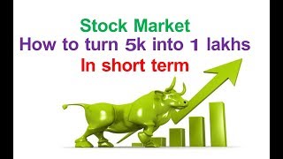 How to turn 5k into 1lakh in stock market Strategy (Superb work)