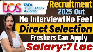 TCS Recruitment 2025 Out| TCS New Vacancy 2025 |TCS Jobs 2025|Feb 2025 OFF Campus Placements | jobs