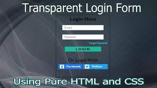 Transparent Login Form Using Pure HTML and CSS.||Free Source Code...