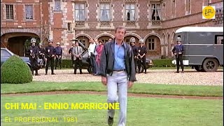 CHI MAI - ENNIO MORRICONE - EL PROFESIONAL 1981