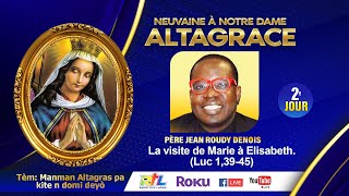 Neuvaine Notre Dame D'Altagrace  (Janv-13-2025) 2e Jour