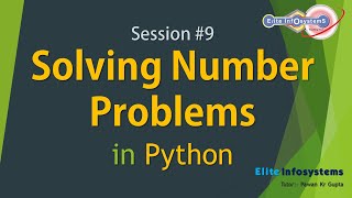 Session 9 Solving Number Problem in Python