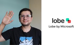 Lobe by Microsoft - Automatically train Machine Learning models with no-code