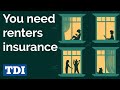 Why you need renters insurance