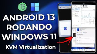 Android 13 RODANDO WINDOWS 11! | Android 13 DP1 Windows 11 Virtual Machine | KVM Virtualization