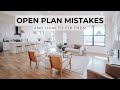 Biggest Open Plan Design Mistakes & Why It May Not Be For You
