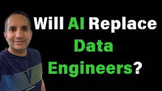Will AI replace Data Engineers?