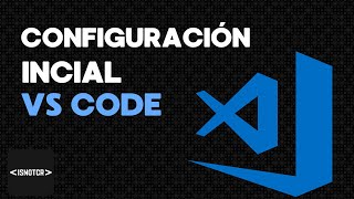 🎬 Configuración Inicial de Visual Studio Code en macOS - Guía Rápida y Animada 🚀