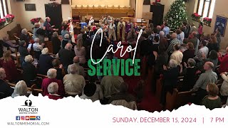 Carol Service 2024 - The Spirit of Christmas - December 15, 2024