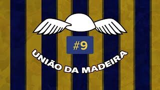 C.F. União - Football Manager 2019 - EP9