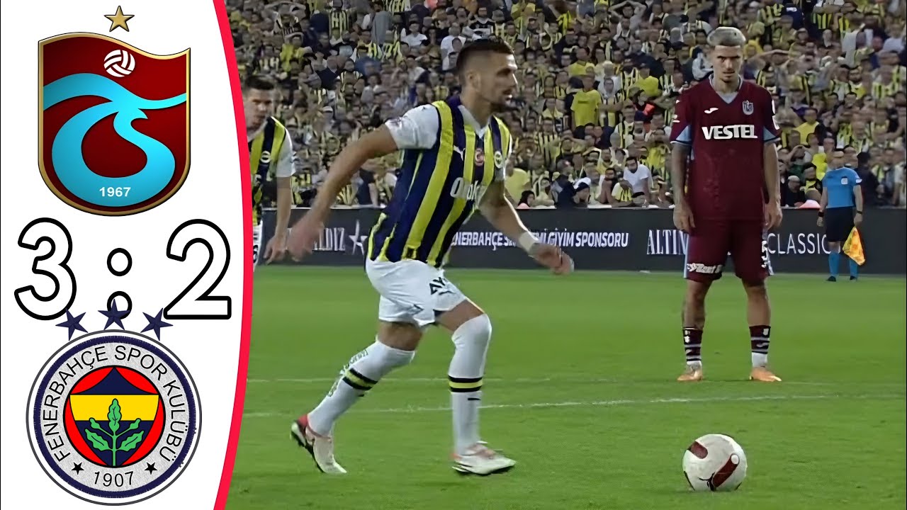 Fenerbahçe 2 - 3 Trabzonspor Maç Özeti Ve Golleri Fc24 - YouTube