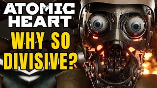 Why Is Atomic Heart So DIVISIVE AMONG GAMERS?