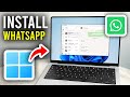 How To Download and Install WhatsApp On PC or Laptop - Step By Step