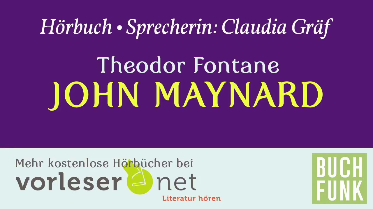 Theodor Fontane: John Maynard - YouTube