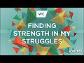 Kerry Shook: Finding Strength In My Struggles