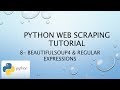 Python Web Scraping Tutorial 8 – BeautifulSoup4 & Regular Expressions