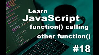 JavaScript tutorials in Hindi #15, function calling another function in javascript