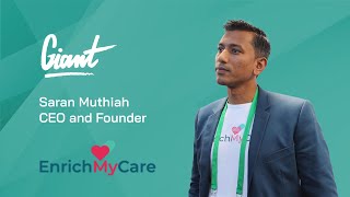 "Digital transformation is the key" | Saran Muthiah, Enrich My Care @ GIANT Health 2022