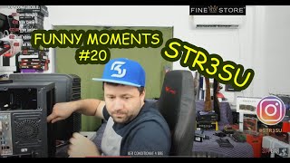 FUNNY MOMENTS #20 w/Str3sU