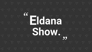 Intro eldana show