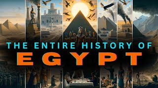 History of Egypt And Ancient Egypt Full Documentary
