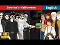 Sowina's Halloween Story | Stories for Teenagers | @EnglishFairyTales