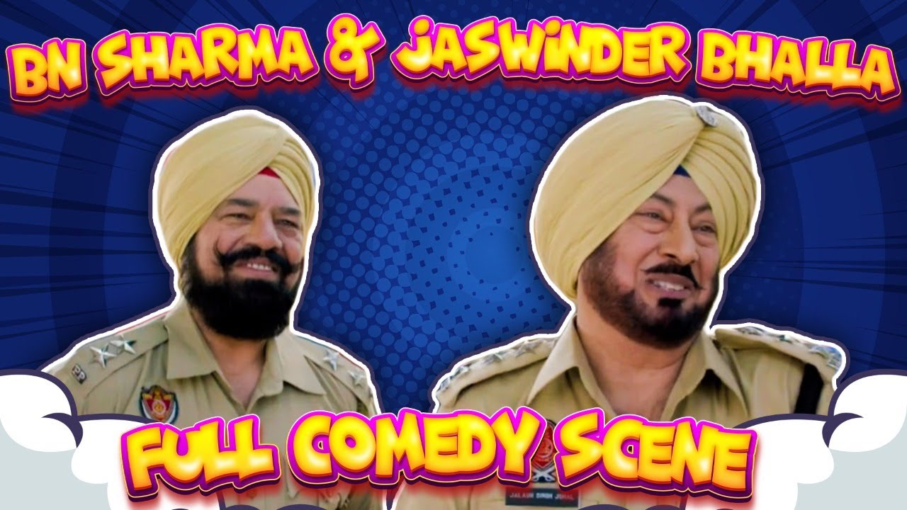 BN Sharma & Jaswinder Bhalla Full Comedy Scene | Punjabi Movie Clip ...