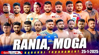 🔴[LIVE] Rania (Moga) Kabaddi Tournament 25 Jan 2025 Live