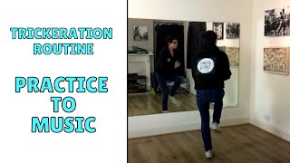Trickeration Full Routine