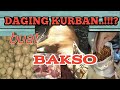 Membuat bakso dari daging kurban