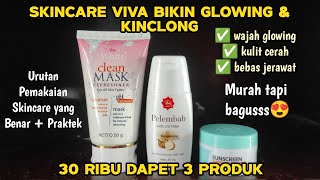 SKINCARE RUTIN PAGI VIVA BIKIN GLOWING | URUTAN PEMAKAIAN SKINCARE VIVA COSMETICS YANG BENAR