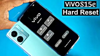 Vivo S15e Hard Reset Pin code Unlock | How To Reset Password Vivo Y15  vivo all model hard reset