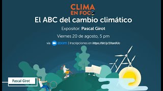 El ABC del Cambio Climático - Clima en Foco | Punto y Aparte