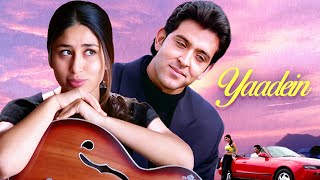Yaadein (2001) Hindi Full Movie - यादें - Hrithik Roshan - Kareena Kapoor - Jackie Shroff