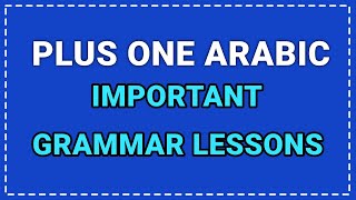 Plus One Arabic, Grammar Lessons