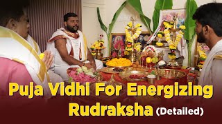 Puja Vidhi For Energizing Rudraksha (Detailed)