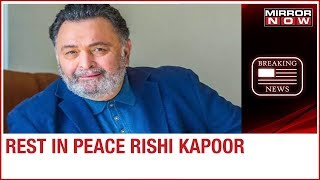 Bollywood Actor Rishi Kapoor dies at the age of 67 after battling cancer