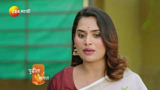 Paaru Marathi | Ep - 343 | Preview | Feb 05 2025 | Zee Marathi