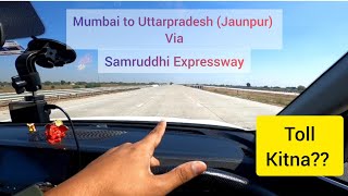 Mumbai to Jaunpur Uttar Pradesh via Samruddhi Mahamarg Expressway | Shirdi se Nagpur Sirf 5 Ghante😍