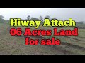 Hiway Attach 6 Acres Land for sale near nanjangud