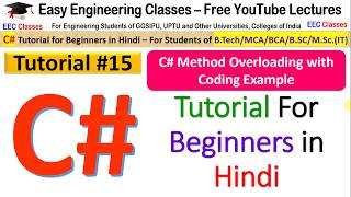 C# Tutorial 15 - Method Overloading in C Sharp(#) - Coding Tutorial in Hindi