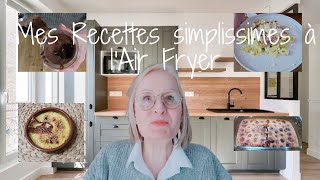 Mes Recettes Simplissimes à l'Air Fryer 🤤