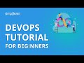 DevOps Tutorial For Beginners | What Is DevOps? | Introduction To DevOps & DevOps Tools |Simplilearn