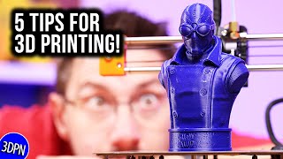 3D Printing 101: 5 Tips from the Community!