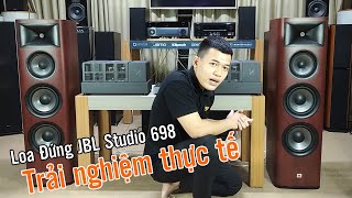 Trải Nghiệm Thực Tế Âm Thanh Loa Đứng JBL Studio 698