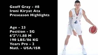 Geoff Gray Kiryat Ata 2020 Preseason Highlights