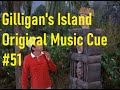 Gilligan's Island Original Music Cue #51