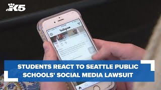 Students react to Seattle Public Schools social media lawsuit