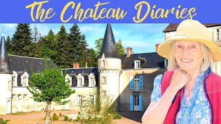 THE CHATEAU DIARIES: A Chateau in Full Bloom!